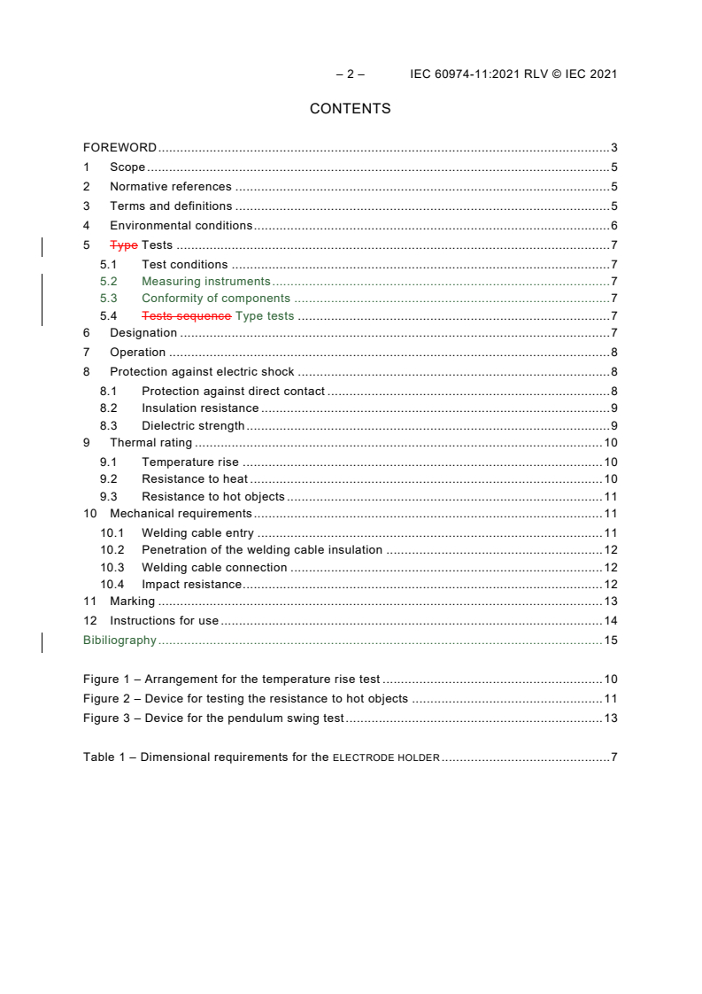 IEC 60974-11:2021 IEC 60974-11:2021 RLV - Arc welding equipment - Part 11: Electrode holders
Released:4/15/2021 - Page 4 preview