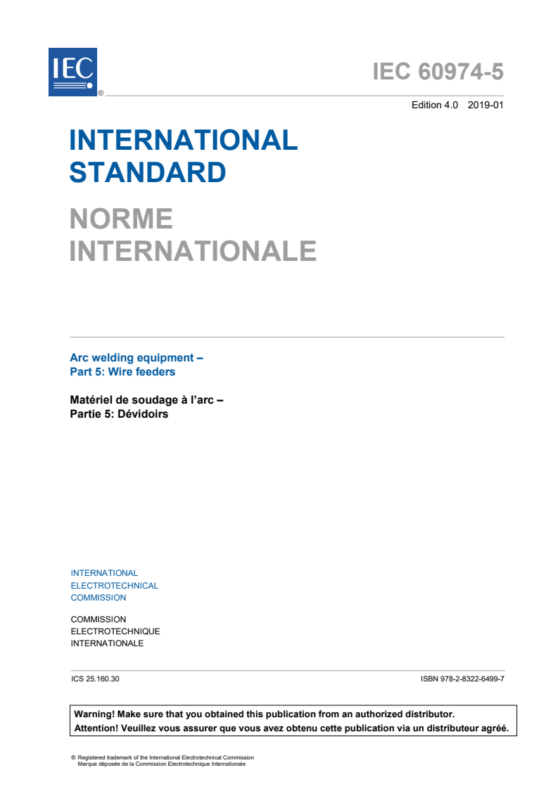 IEC 60974-5:2019 IEC 60974-5:2019 - Arc welding equipment - Part 5: Wire feeders
Released:1/30/2019 - Page 3 preview