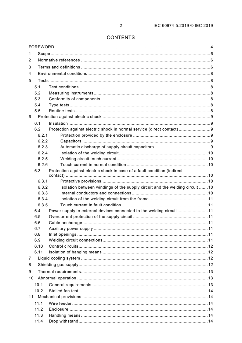IEC 60974-5:2019 IEC 60974-5:2019 - Arc welding equipment - Part 5: Wire feeders
Released:1/30/2019 - Page 4 preview