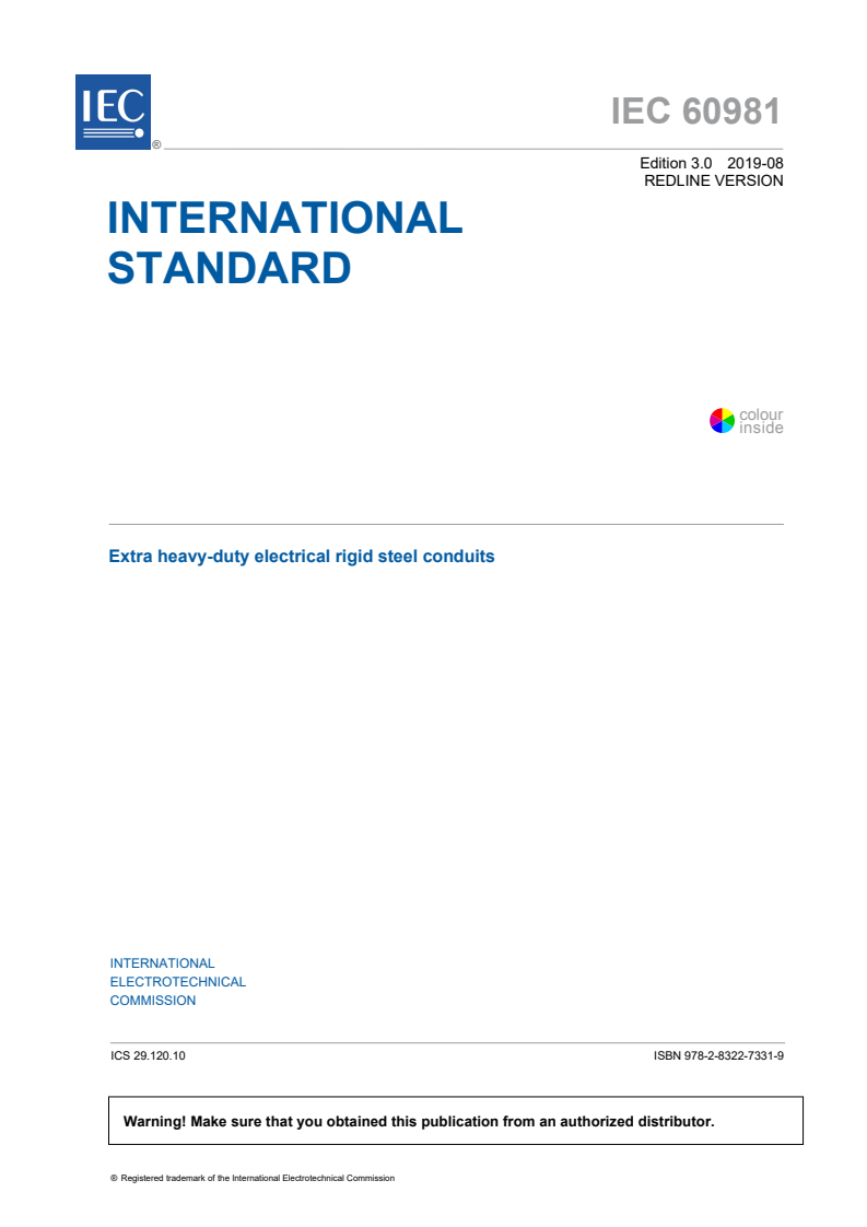 IEC 60981:2019 IEC 60981:2019 RLV - Extra heavy-duty electrical rigid steel conduits
Released:8/20/2019 - Page 3 preview