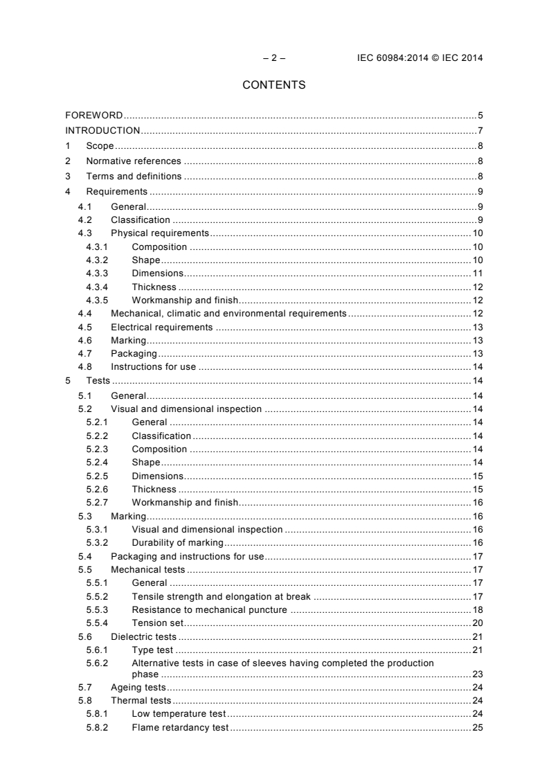 IEC 60984:2014 IEC 60984:2014 - Live working - Electrical insulating sleeves
Released:7/28/2014 - Page 4 preview