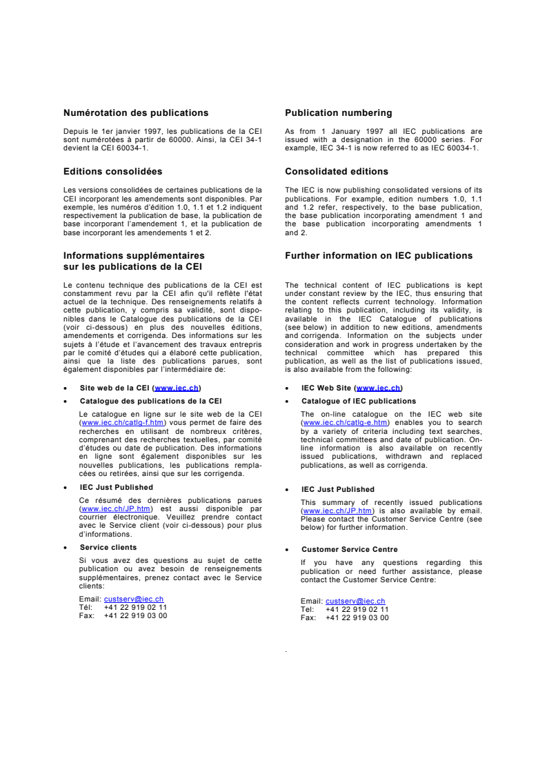IEC 61000-2-2:2002 IEC 61000-2-2:2002 - Electromagnetic compatibility (EMC) - Part 2-2: Environment - Compatibility levels for low-frequency conducted disturbances and signalling in public low-voltage power supply systems
Released:3/28/2002 - Page 2 preview