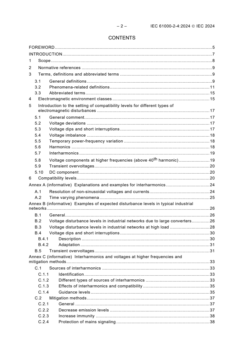 IEC 61000-2-4:2024 IEC 61000-2-4:2024 - Electromagnetic compatibility (EMC) - Part 2-4: Environment - Compatibility levels in power distribution systems in industrial locations for low-frequency conducted disturbances
Released:7/25/2024 - Page 4 preview