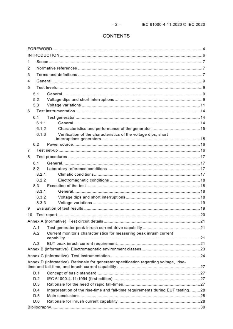 IEC 61000-4-11:2020 IEC 61000-4-11:2020 - Electromagnetic compatibility (EMC) - Part 4-11: Testing and measurement techniques - Voltage dips, short interruptions and voltage variations immunity tests for equipment with input current up to 16 A per phase
Released:1/28/2020 - Page 4 preview