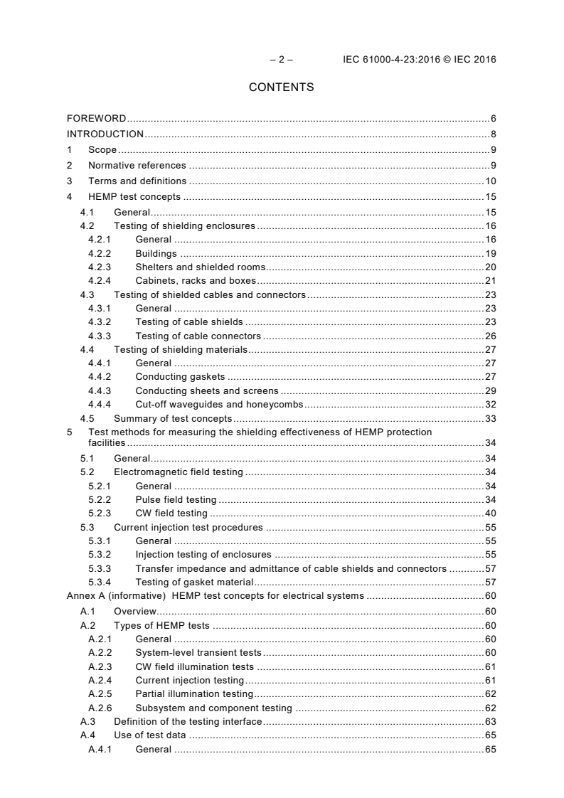IEC 61000-4-23:2016 IEC 61000-4-23:2016 - Electromagnetic compatibility (EMC) - Part 4-23: Testing and measurement techniques - Test methods for protective devices for HEMP and other radiated disturbances
Released:10/20/2016 - Page 4 preview