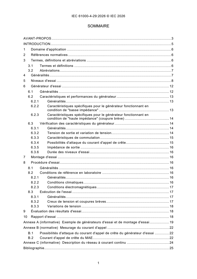 IEC 61000-4-29:2026 IEC 61000-4-29:2026 - Compatibilité électromagnétique (CEM) - Partie 4-29: Techniques d'essai et de mesure - Creux de tension, coupures brèves et variations de tension sur les accès d'alimentation d'entrée en courant continu - Page 3 preview