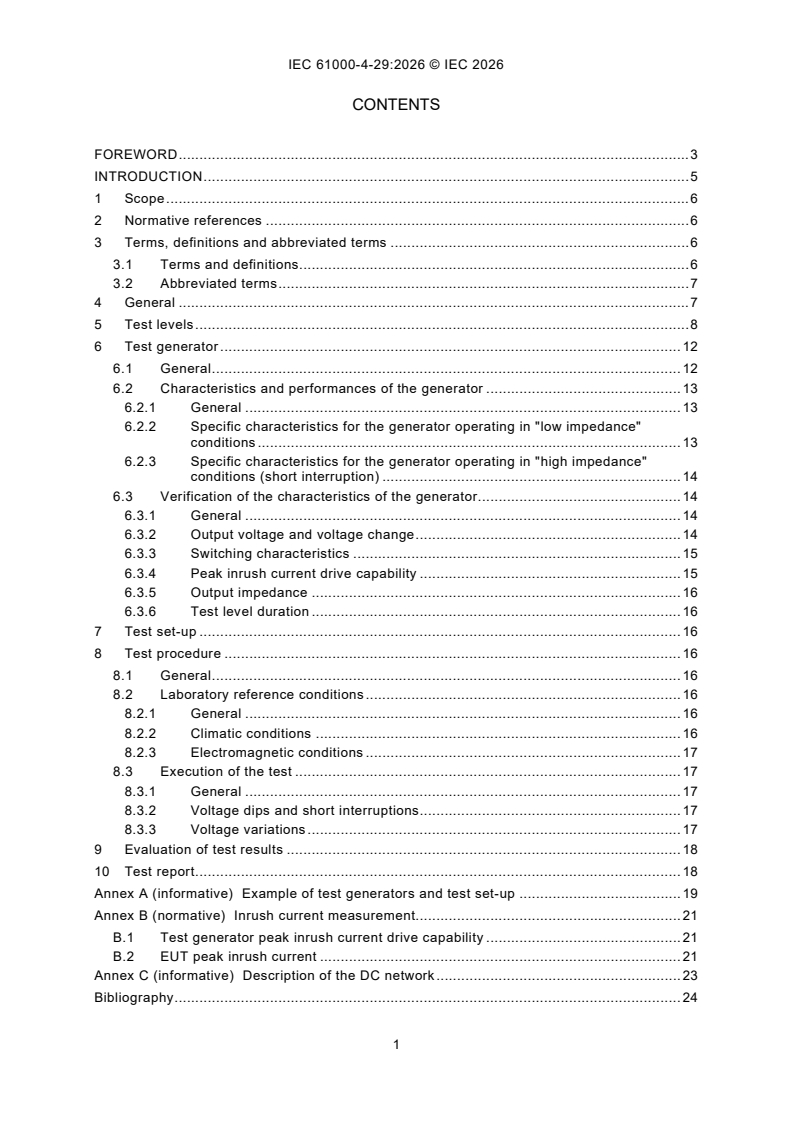 IEC 61000-4-29:2026 IEC 61000-4-29:2026 - Electromagnetic compatibility (EMC) - Part 4-29: Testing and measurement techniques - Voltage dips, short interruptions and voltage variations on d.c. input power port immunity tests - Page 3 preview