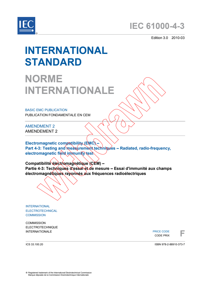 IEC 61000-4-3:2006/AMD2:2010 IEC 61000-4-3:2006/AMD2:2010 - Amendment 2 - Electromagnetic compatibility (EMC) - Part 4-3: Testing and measurement techniques - Radiated, radio-frequency, electromagnetic field immunity test - Page 3 preview