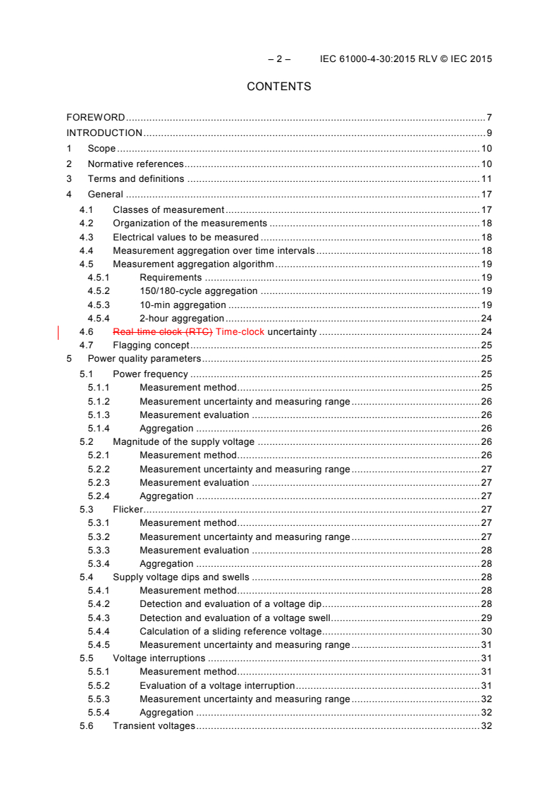 IEC 61000-4-30:2015 IEC 61000-4-30:2015 RLV - Electromagnetic compatibility (EMC) - Part 4-30: Testing and measurement techniques - Power quality measurement methods
Released:2/20/2015 - Page 4 preview