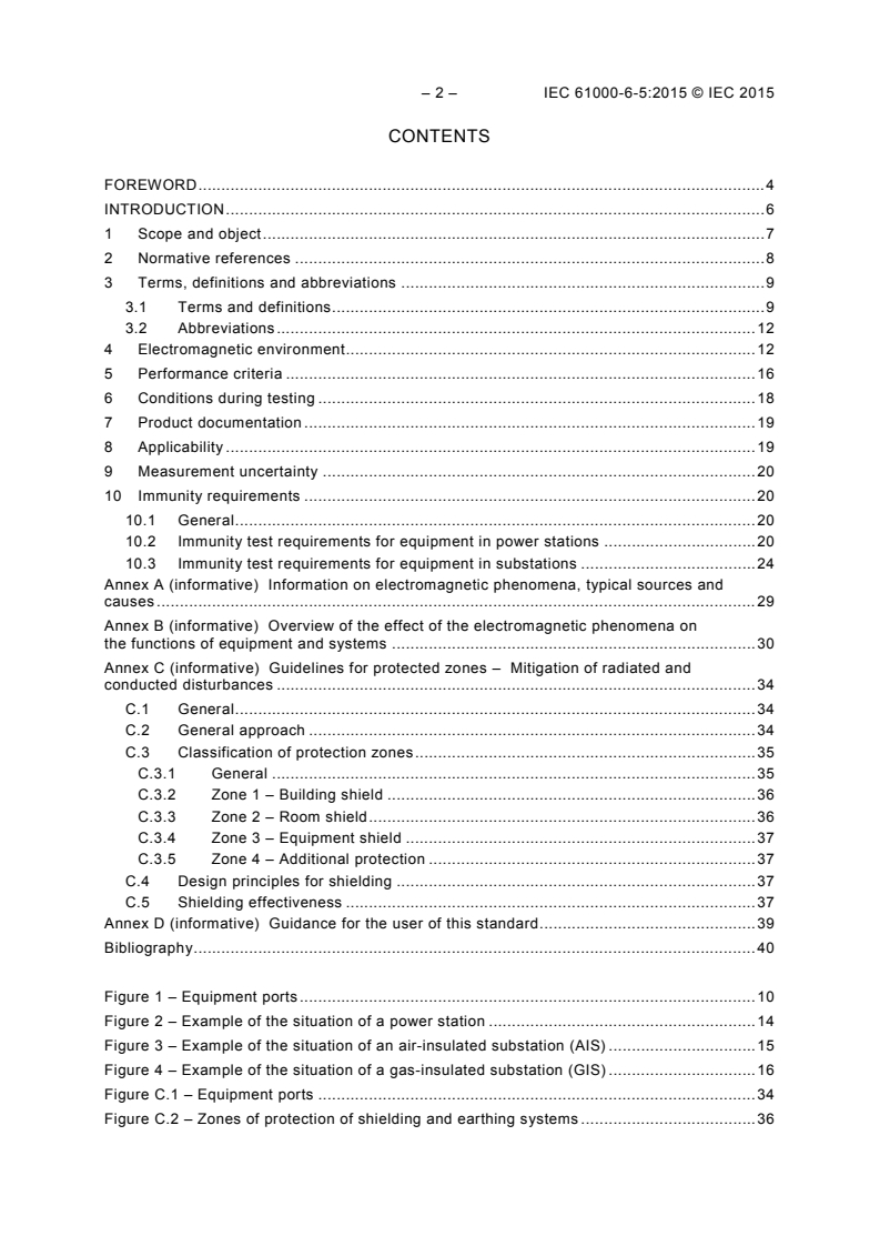 IEC 61000-6-5:2015 IEC 61000-6-5:2015 - Electromagnetic compatibility (EMC) - Part 6-5: Generic standards - Immunity for equipment used in power station and substation environment
Released:8/21/2015 - Page 4 preview