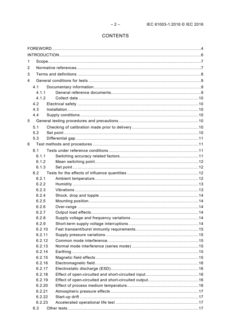 IEC 61003-1:2016 IEC 61003-1:2016 - Industrial-process control systems - Instruments with analogue inputs and two- or multi-position outputs - Part 1: Methods for evaluating performance
Released:6/14/2016 - Page 4 preview