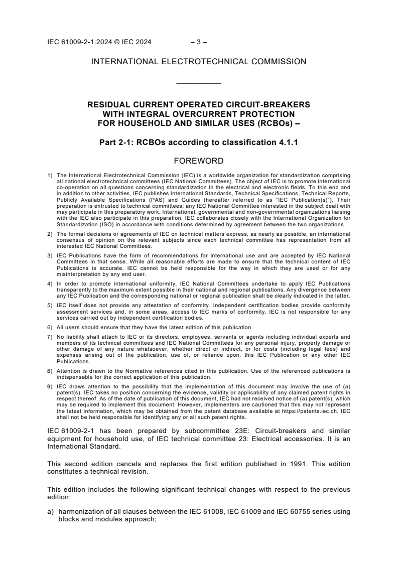 IEC 61009-2-1:2024 IEC 61009-2-1:2024 - Residual current operated circuit-breakers with integral overcurrent protection for household and similar uses (RCBOs) - Part 2-1: RCBOs according to classification 4.1.1/21/2024 - Page 4 preview