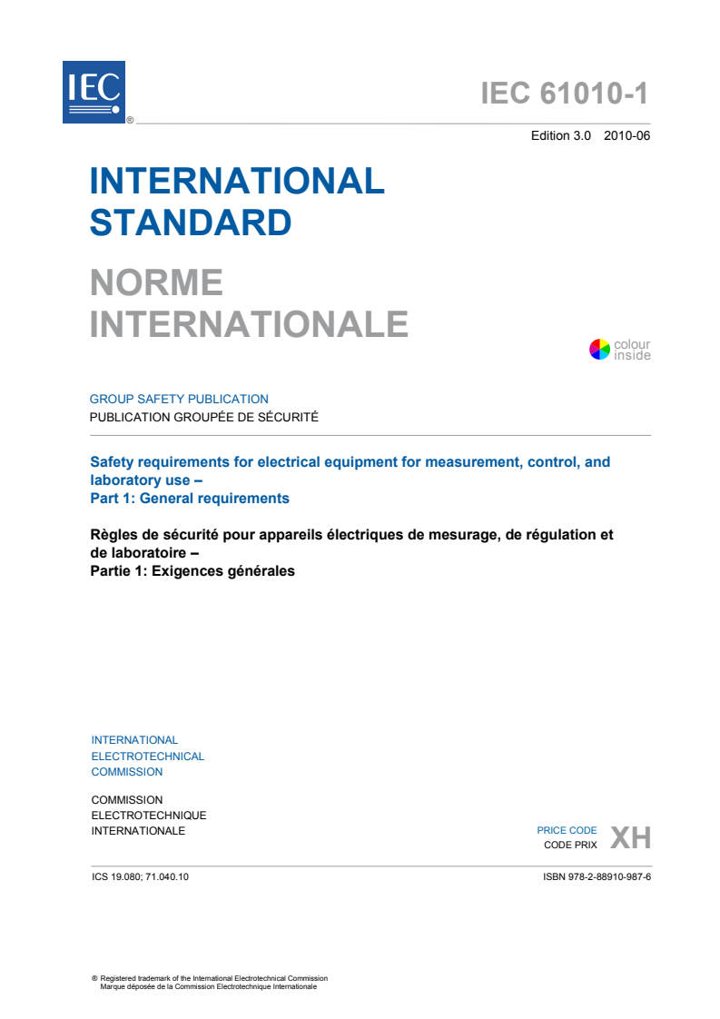 IEC 61010-1:2010 IEC 61010-1:2010 - Safety requirements for electrical equipment for measurement, control, and laboratory use - Part 1: General requirements
Released:6/10/2010 - Page 3 preview