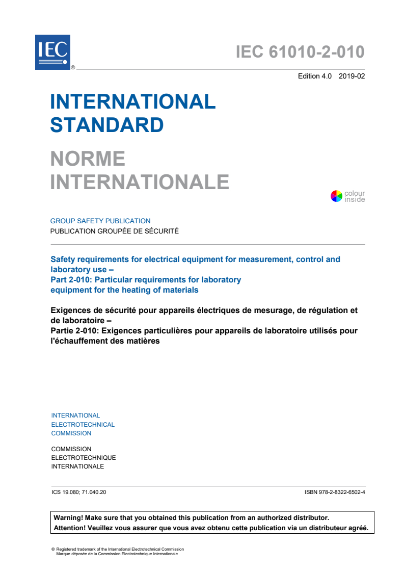 IEC 61010-2-010:2019 IEC 61010-2-010:2019 - Safety requirements for electrical equipment for measurement, control and laboratory use - Part 2-010: Particular requirements for laboratory equipment for the heating of materials
Released:2/12/2019 - Page 3 preview