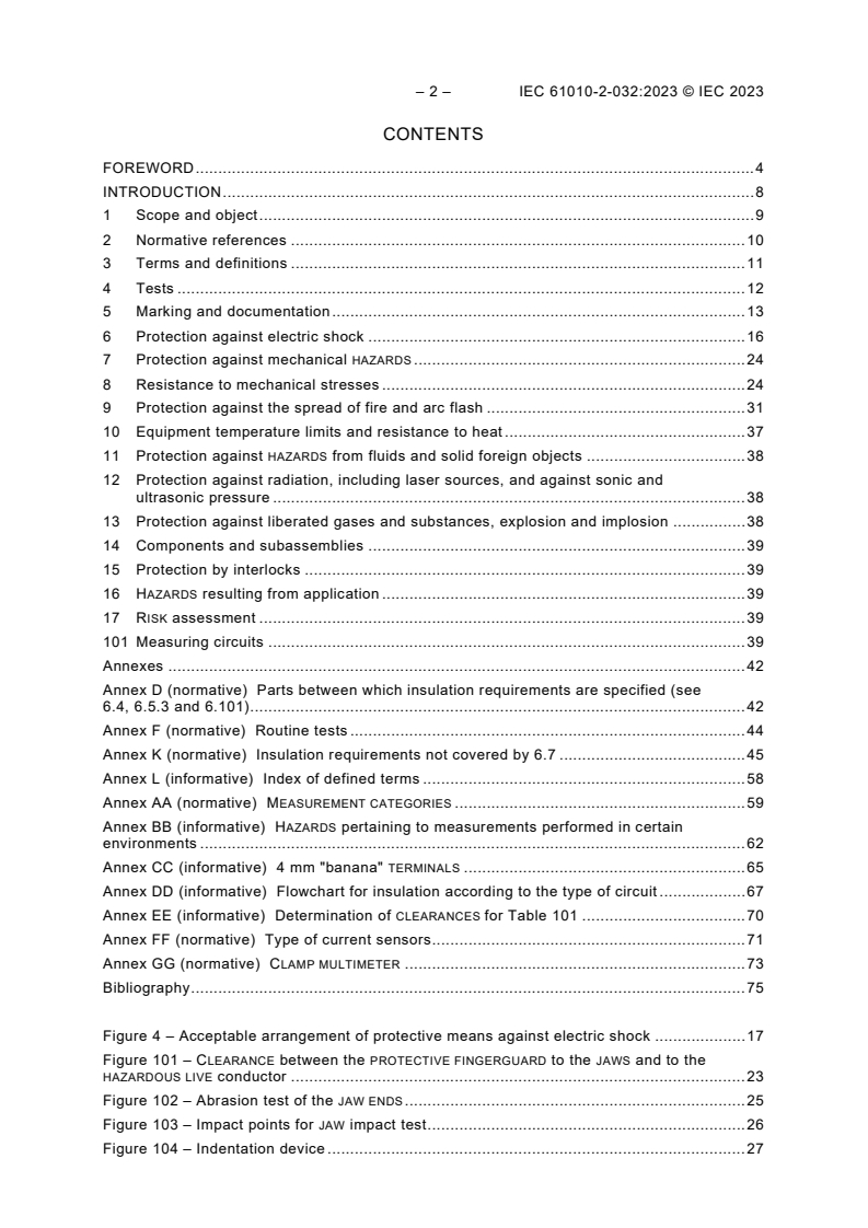 IEC 61010-2-032:2023 IEC 61010-2-032:2023 - Safety requirements for electrical equipment for measurement, control, and laboratory use - Part 2-032: Particular requirements for hand-held and hand-manipulated current sensors for electrical test and measurement
Released:9/20/2023 - Page 4 preview