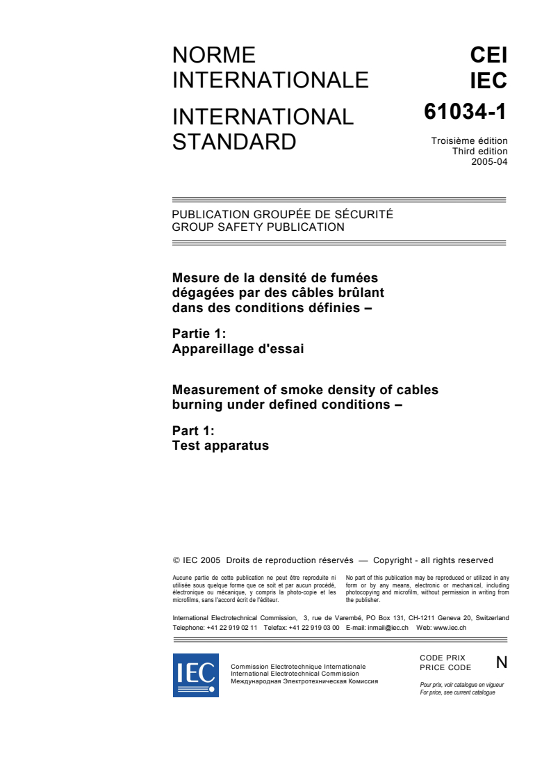 IEC 61034-1:2005 IEC 61034-1:2005 - Measurement of smoke density of cables burning under defined conditions - Part 1: Test apparatus
Released:4/20/2005 - Page 3 preview