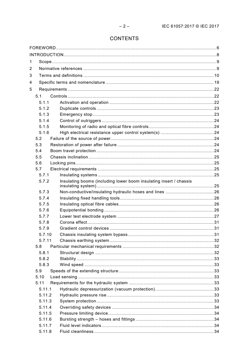 IEC 61057:2017 IEC 61057:2017 - Live working - Insulating aerial devices for mounting on a chassis
Released:6/19/2017 - Page 4 preview