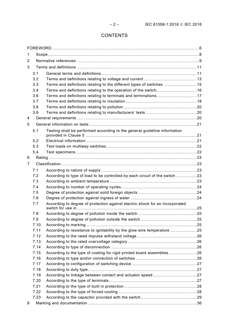 IEC 61058-1:2016 IEC 61058-1:2016 - Switches for appliances - Part 1: General requirements
Released:7/20/2016 - Page 4 preview