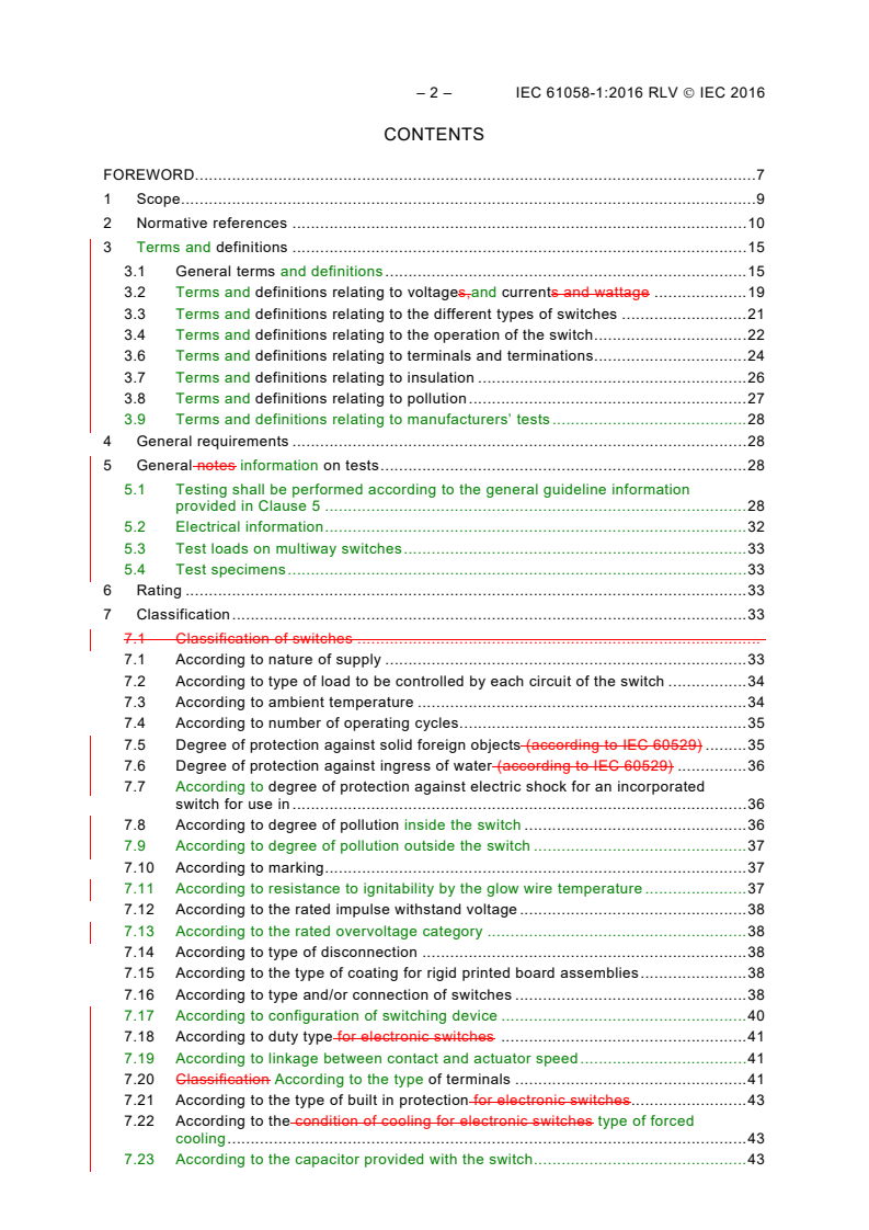 IEC 61058-1:2016 IEC 61058-1:2016 RLV - Switches for appliances - Part 1: General requirements
Released:7/20/2016 - Page 4 preview
