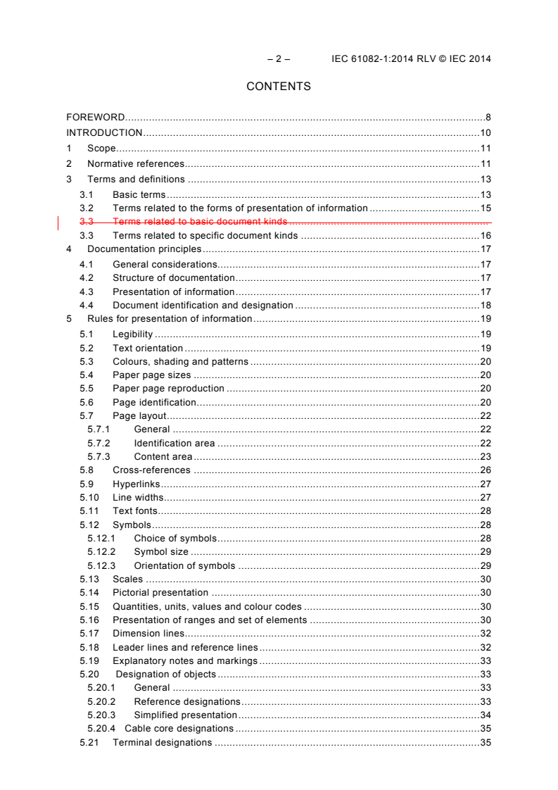 IEC 61082-1:2014 IEC 61082-1:2014 RLV - Preparation of documents used in electrotechnology - Part 1: Rules
Released:10/28/2014 - Page 4 preview