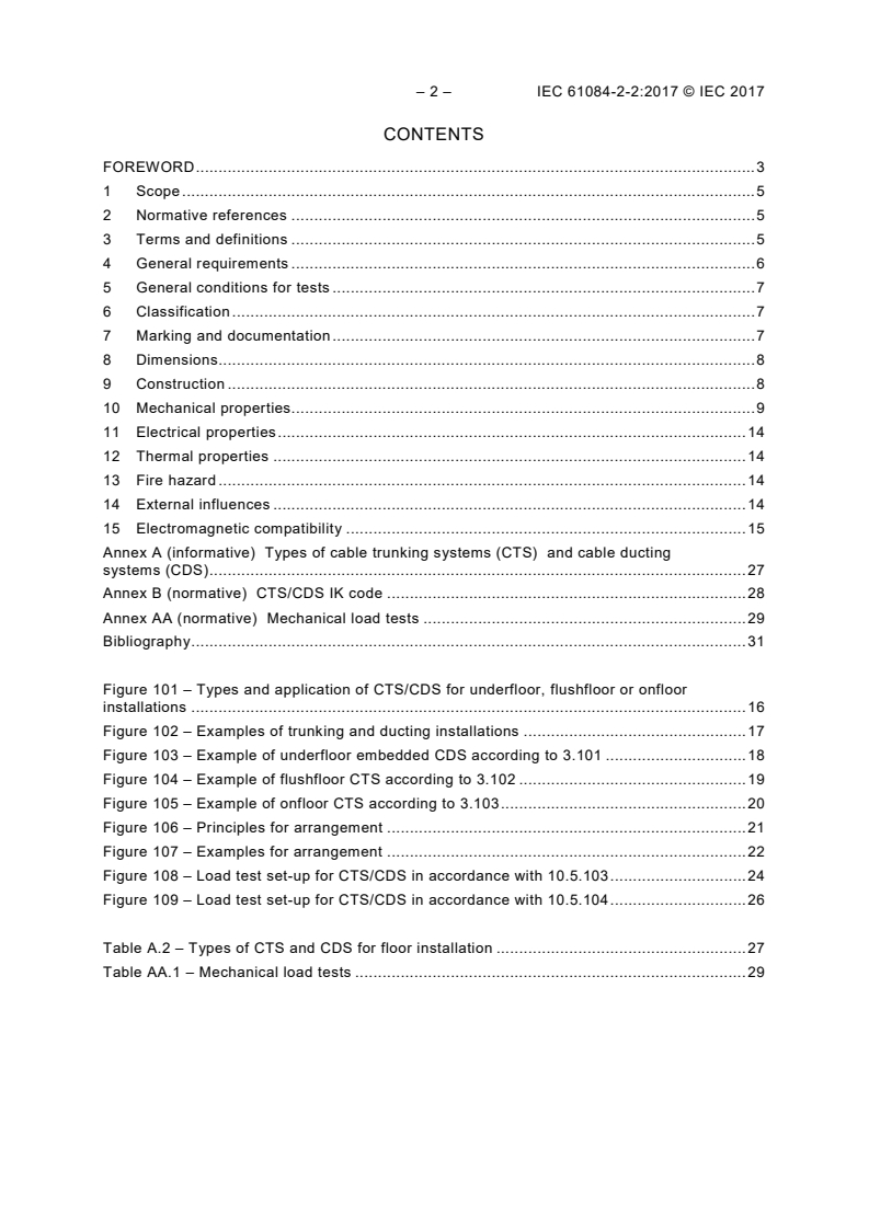IEC 61084-2-2:2017 IEC 61084-2-2:2017 - Cable trunking systems and cable ducting systems for electrical installations - Part 2-2: Particular requirements - Cable trunking systems and cable ducting systems intended for mounting underfloor, flushfloor, or onfloor
Released:3/22/2017 - Page 4 preview