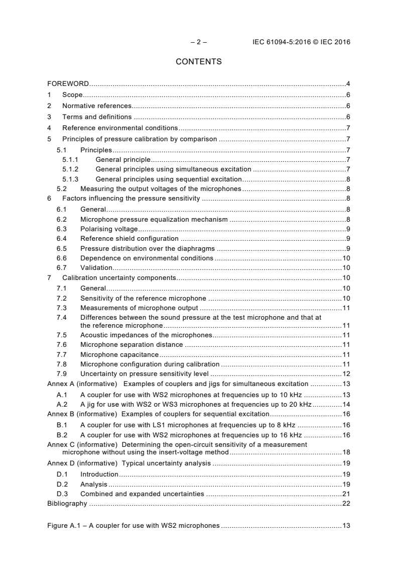 IEC 61094-5:2016 IEC 61094-5:2016 - Electroacoustics - Measurement microphones - Part 5: Methods for pressure calibration of working standard microphones by comparison
Released:5/30/2016 - Page 4 preview