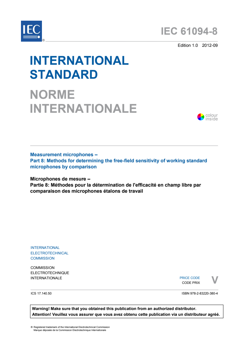 IEC 61094-8:2012 IEC 61094-8:2012 - Measurement microphones - Part 8: Methods for determining the free-field sensitivity of working standard microphones by comparison
Released:9/19/2012 - Page 3 preview