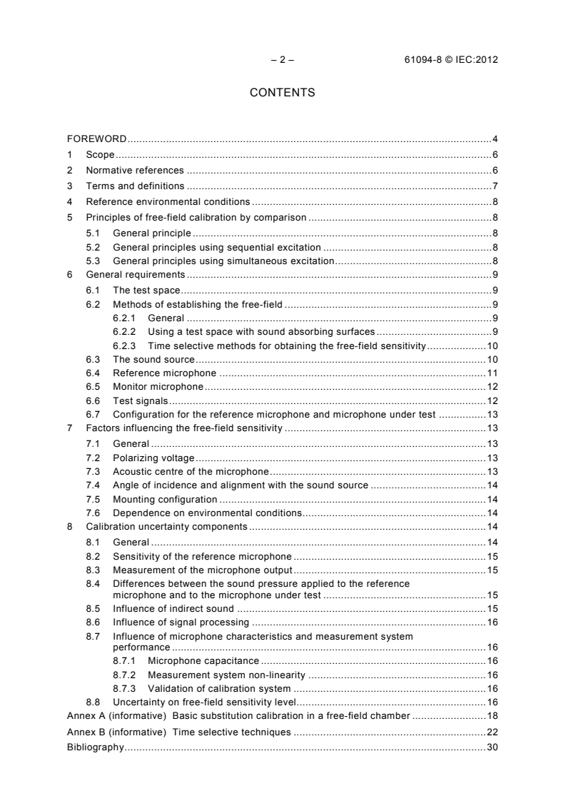 IEC 61094-8:2012 IEC 61094-8:2012 - Measurement microphones - Part 8: Methods for determining the free-field sensitivity of working standard microphones by comparison
Released:9/19/2012 - Page 4 preview