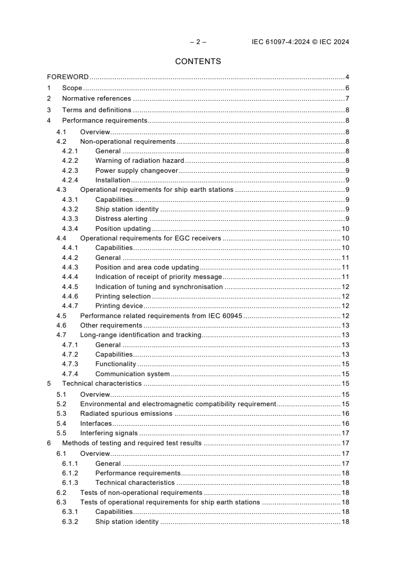 IEC 61097-4:2024 IEC 61097-4:2024 - Global maritime distress and safety system (GMDSS) - Part 4: Inmarsat-C ship earth station and Inmarsat enhanced group call (EGC) equipment - Operational and performance requirements, methods of testing and required test results
Released:2/20/2024 - Page 4 preview