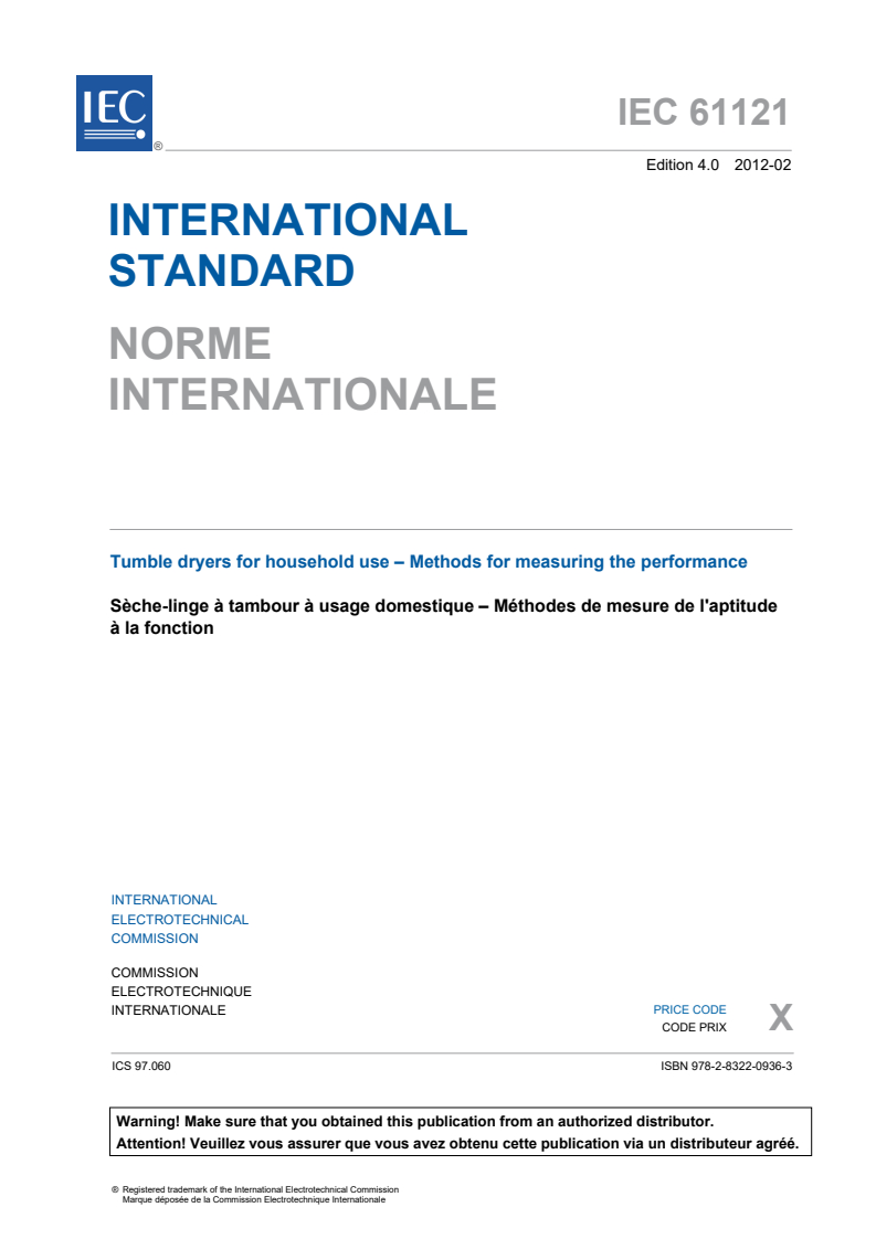 IEC 61121:2012 IEC 61121:2012 - Tumble dryers for household use - Methods for measuring the performance
Released:2/16/2012 - Page 3 preview