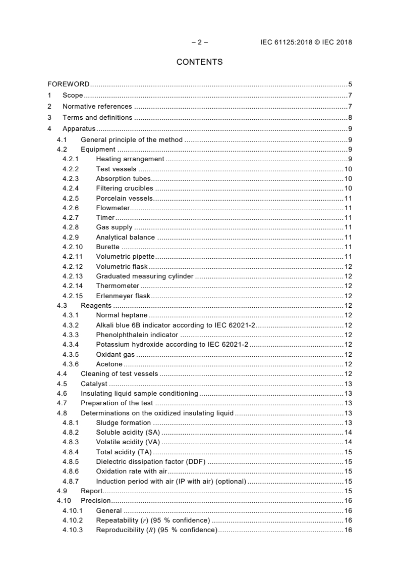IEC 61125:2018 IEC 61125:2018 - Insulating liquids - Test methods for oxidation stability - Test method for evaluating the oxidation stability of insulating liquids in the delivered state
Released:1/12/2018 - Page 4 preview