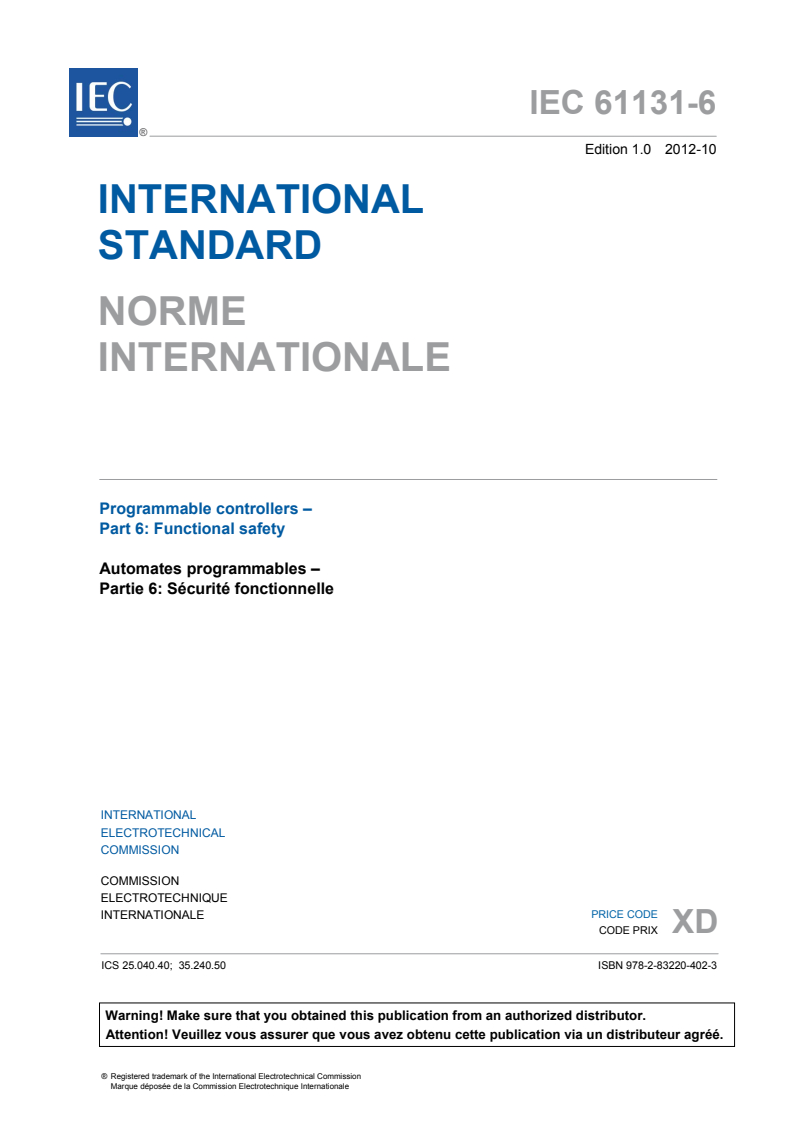 IEC 61131-6:2012 IEC 61131-6:2012 - Programmable controllers - Part 6: Functional safety
Released:10/2/2012 - Page 3 preview