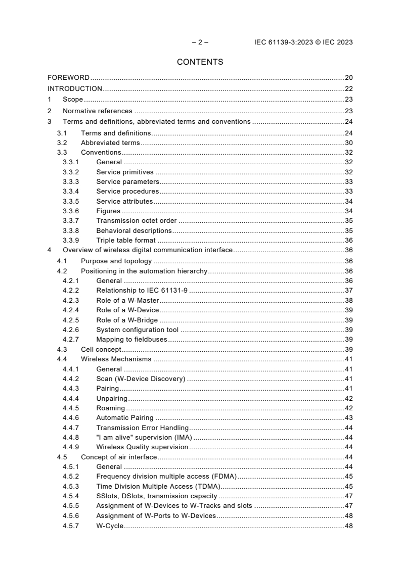 IEC 61139-3:2023 IEC 61139-3:2023 - Industrial networks - Single-drop digital communication interface - Part 3: Wireless extensions
Released:11/1/2023 - Page 4 preview