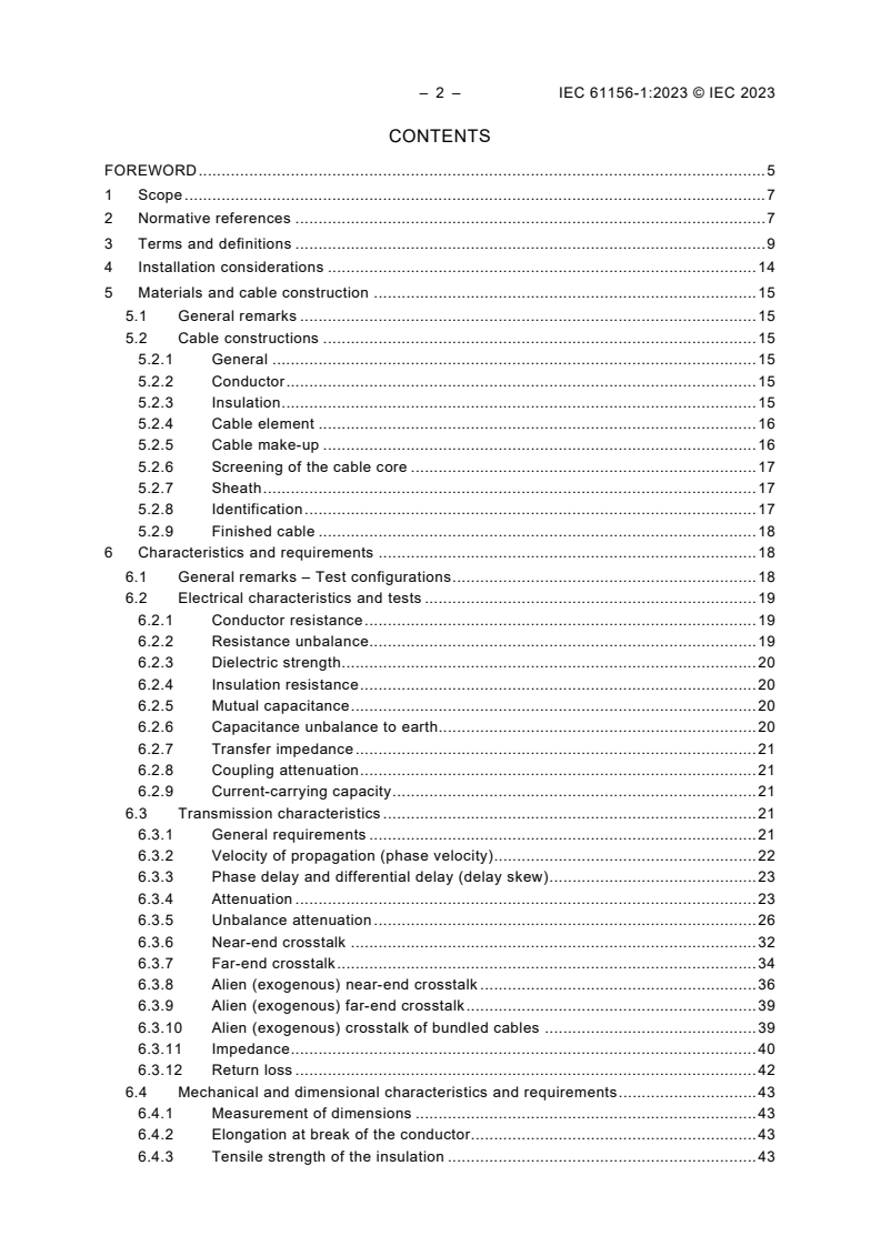 IEC 61156-1:2023 IEC 61156-1:2023 - Multicore and symmetrical pair/quad cables for digital communications - Part 1: Generic specification
Released:3/14/2023 - Page 4 preview