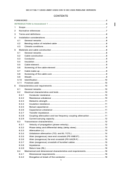 IEC 61156-11:2023+AMD1:2025 CSV - Multicore and symmetrical pair/quad cables for digital communications - Part 11: Symmetrical single pair cables with transmission characteristics up to 1,25 GHz - Horizontal floor wiring - Sectional specification
Released:12. 06. 2025
Isbn:9782832705032 - Page 3 preview