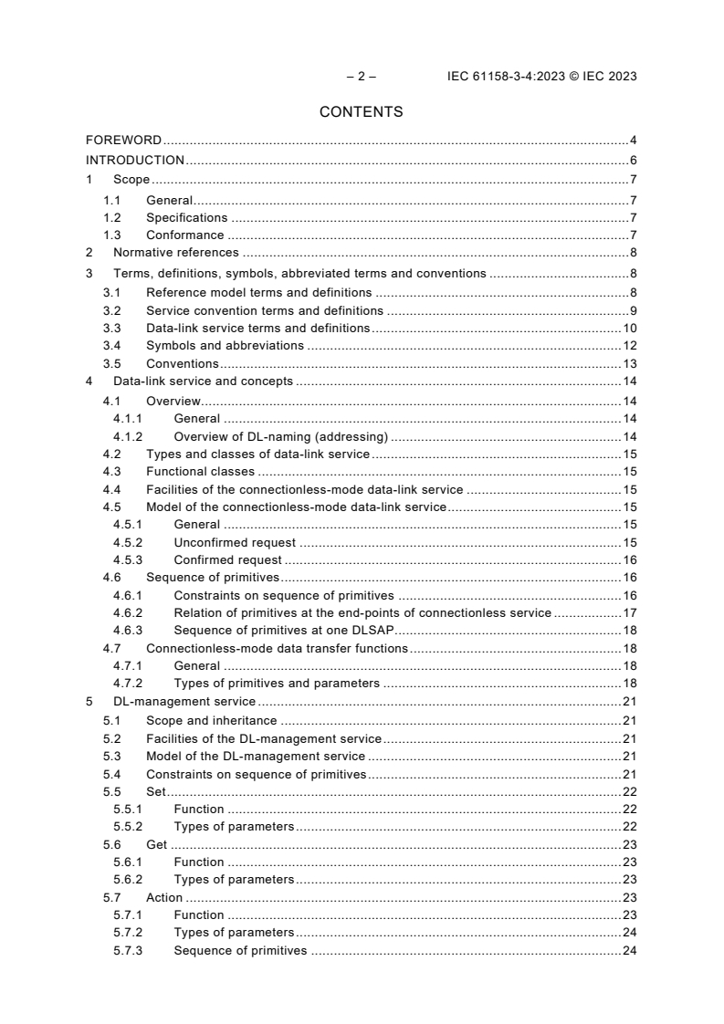 IEC 61158-3-4:2023 IEC 61158-3-4:2023 - Industrial communication networks - Fieldbus specifications - Part 3-4: Data-link layer service definition - Type 4 elements
Released:3/16/2023 - Page 4 preview