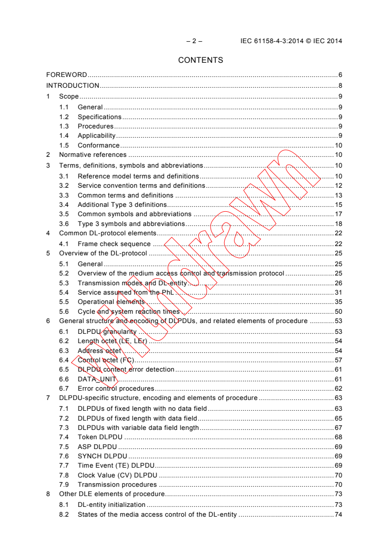 IEC 61158-4-3:2014 IEC 61158-4-3:2014 - Industrial communication networks - Fieldbus specifications - Part 4-3: Data-link layer protocol specificationn - Type 3 elements
Released:8/15/2014 - Page 4 preview