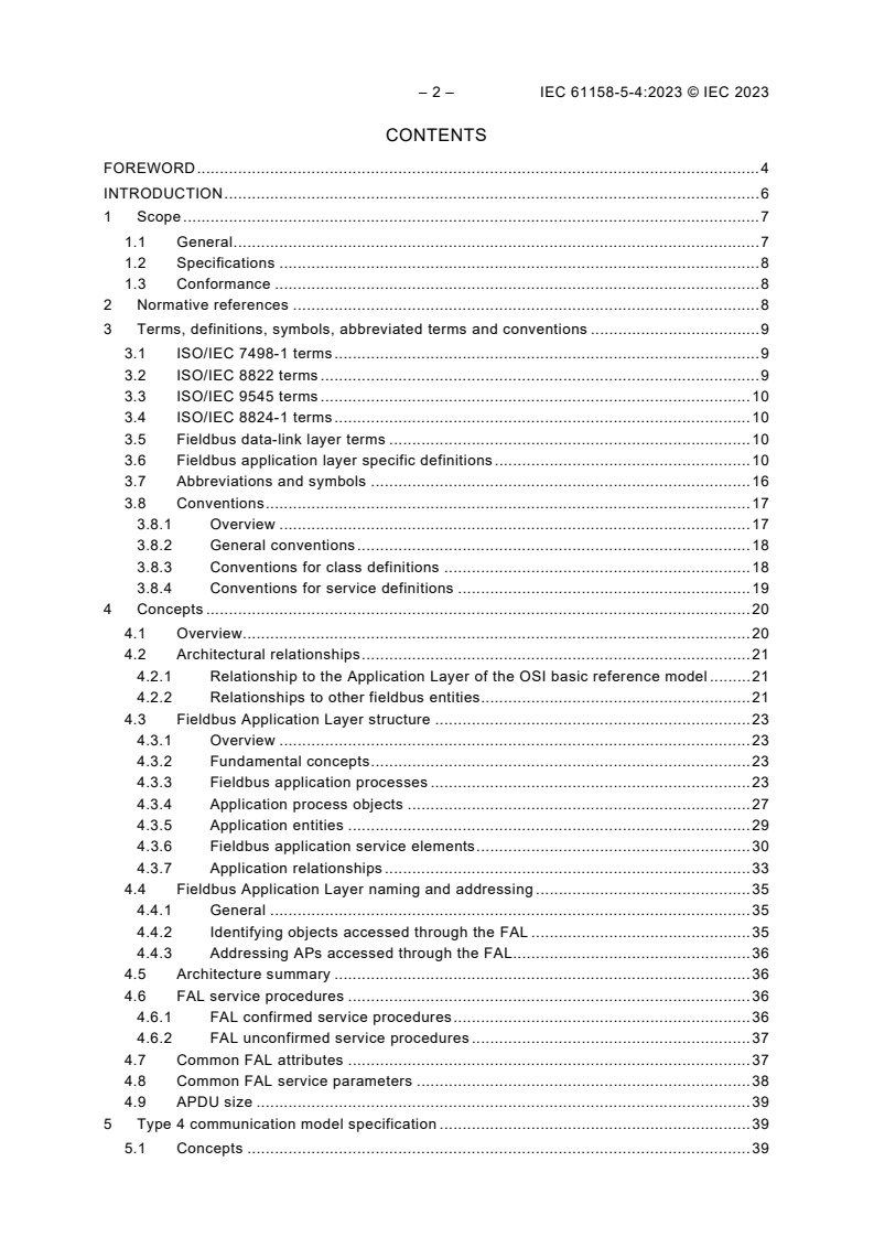 IEC 61158-5-4:2023 IEC 61158-5-4:2023 - Industrial communication networks - Fieldbus specifications - Part 5-4: Application layer service definition - Type 4 elements
Released:3/24/2023 - Page 4 preview