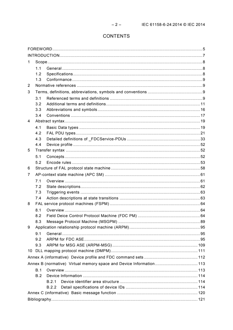 IEC 61158-6-24:2014 IEC 61158-6-24:2014 - Industrial communication networks - Fieldbus specifications - Part 6-24: Application layer protocol specification - Type 24 elements
Released:8/19/2014 - Page 4 preview