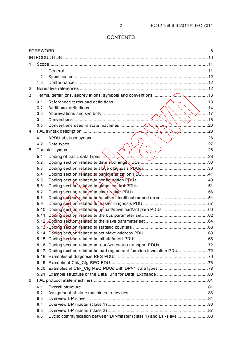 IEC 61158-6-3:2014 IEC 61158-6-3:2014 - Industrial communication networks - Fieldbus specifications - Part 6-3: Application layer protocol specification - Type 3 elements
Released:8/19/2014 - Page 4 preview