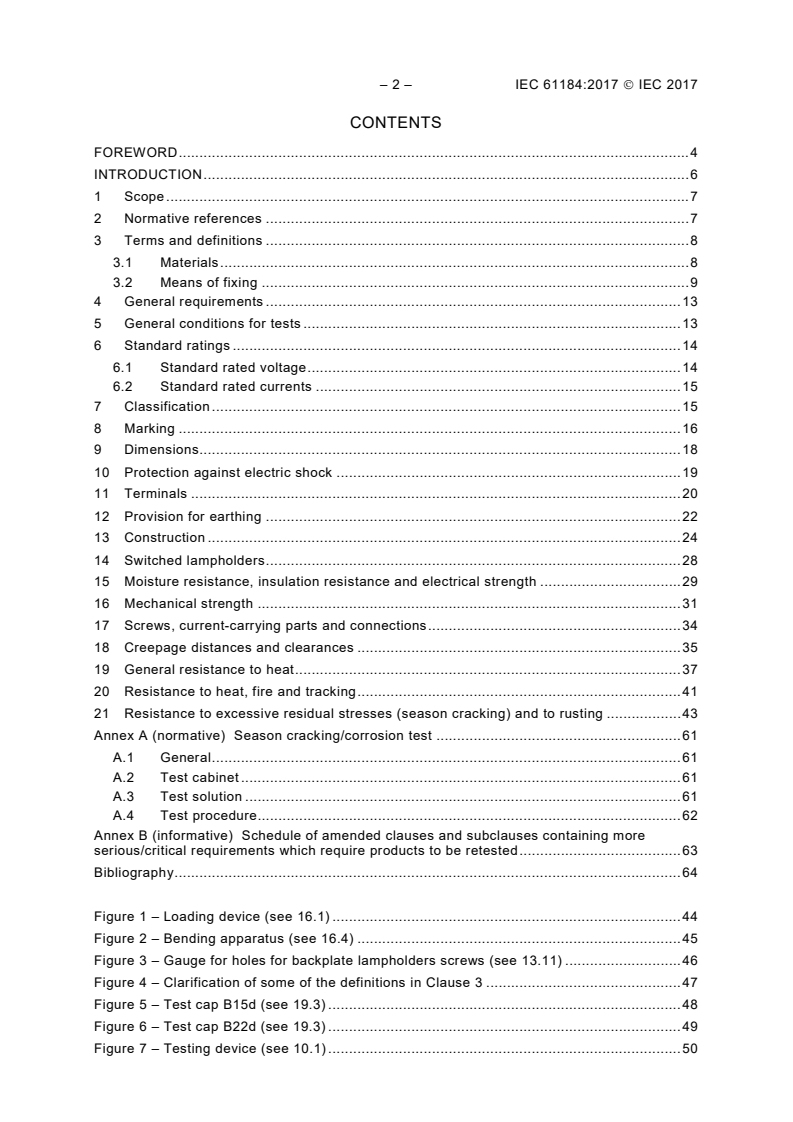 IEC 61184:2017 IEC 61184:2017 - Bayonet lampholders
Released:5/22/2017 - Page 4 preview