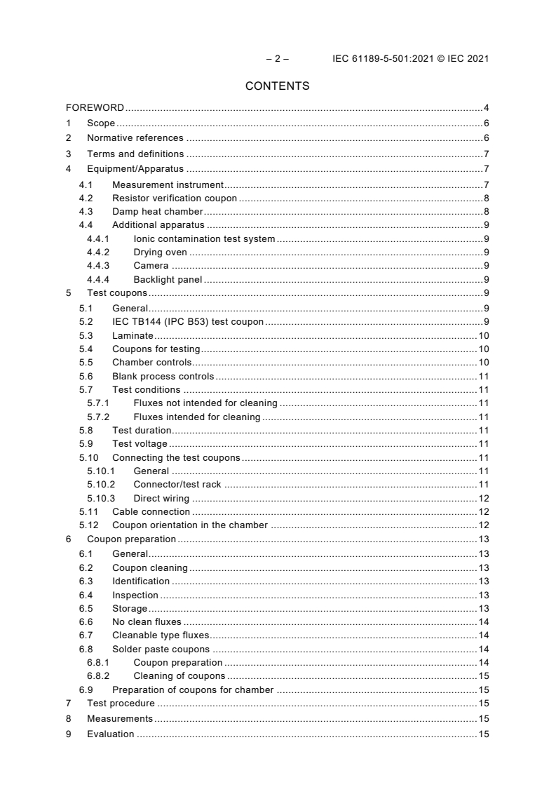 IEC 61189-5-501:2021 IEC 61189-5-501:2021 - Test methods for electrical materials, printed boards and other interconnection structures and assemblies - Part 5-501: General test methods for materials and assemblies - Surface insulation resistance (SIR) testing of solder fluxes
Released:1/26/2021 - Page 4 preview