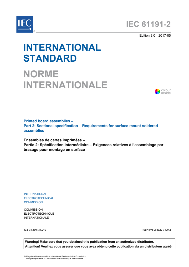 IEC 61191-2:2017 IEC 61191-2:2017 - Printed board assemblies - Part 2: Sectional specification - Requirements for surface mount soldered assemblies
Released:9/25/2019 - Page 3 preview