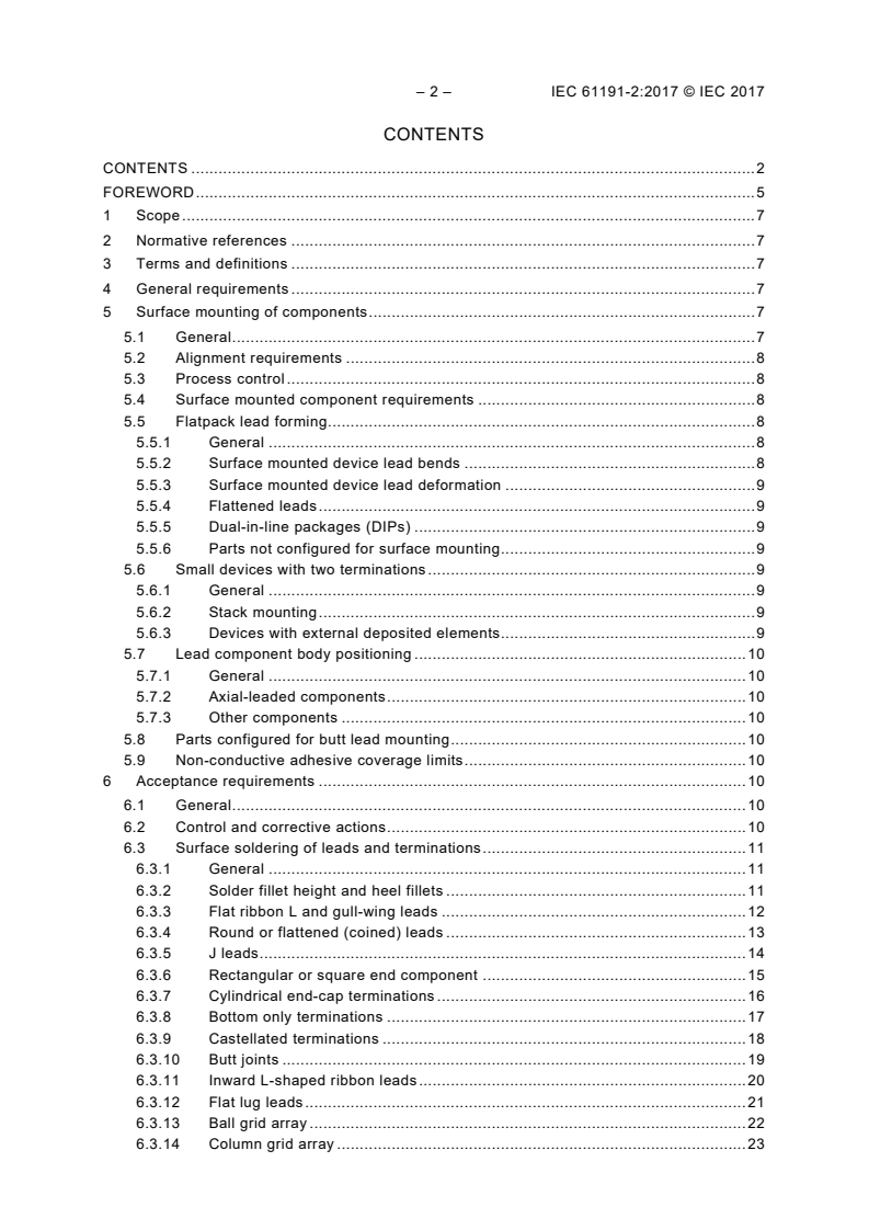 IEC 61191-2:2017 IEC 61191-2:2017 - Printed board assemblies - Part 2: Sectional specification - Requirements for surface mount soldered assemblies
Released:9/25/2019 - Page 4 preview