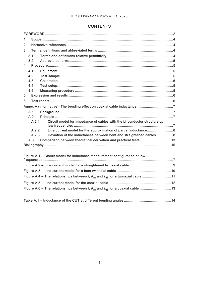 IEC 61196-1-114:2025 IEC 61196-1-114:2025 - Coaxial communication cables - Part 1-114: Electrical test methods - Test for inductance
Released:10. 11. 2025
Isbn:9782832708538 - Page 3 preview