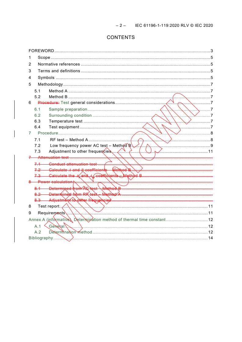 IEC 61196-1-119:2020 IEC 61196-1-119:2020 RLV - Coaxial communication cables - Part 1-119: Electrical test methods - RF average power rating
Released:5/12/2020 - Page 4 preview