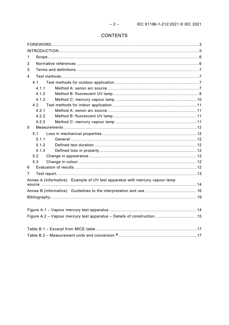 IEC 61196-1-212:2021 IEC 61196-1-212:2021 - Coaxial communication cables - Part 1-212: Environmental test methods - UV stability
Released:7/8/2021 - Page 4 preview