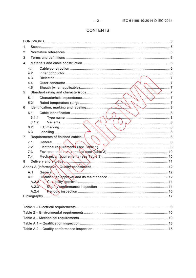 IEC 61196-10:2014 IEC 61196-10:2014 - Coaxial communication cables - Part 10: Sectional specification for semi-rigid cables with polytetrafluoroethylene (PTFE) dielectric
Released:9/25/2014 - Page 4 preview