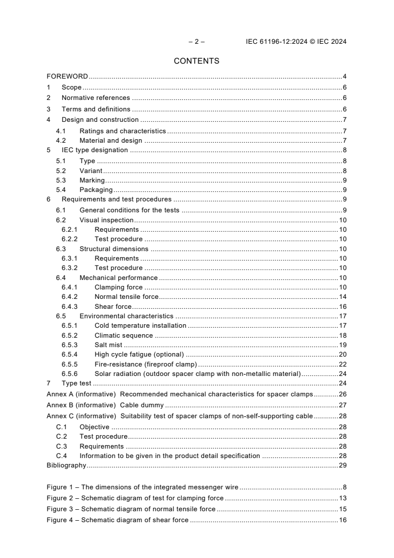 IEC 61196-12:2024 IEC 61196-12:2024 - Coaxial communication cables - Part 12: Specification for spacer clamps for radiating cables
Released:5/30/2024 - Page 4 preview
