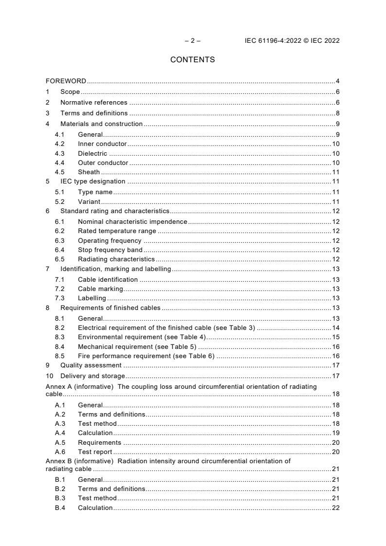 IEC 61196-4:2022 IEC 61196-4:2022 - Coaxial communication cables - Part 4: Sectional specification for radiating cables
Released:9/20/2022 - Page 4 preview